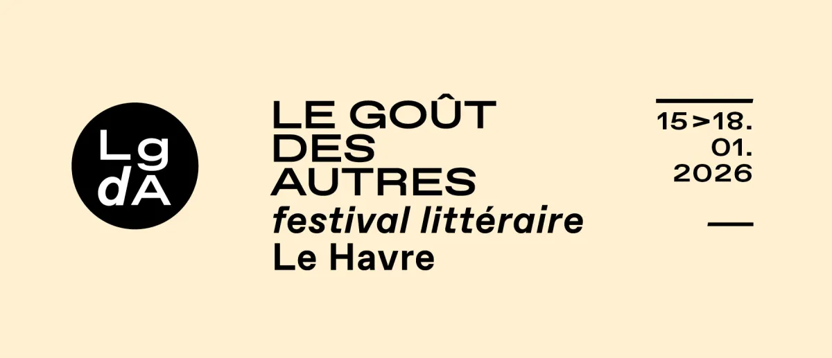 © DR / Festival Le Goût des Autres 2026 Festival Le Goût des Autres 2026