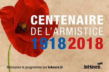 Centenaire de l'armistice 1918-2018 : une programmation riche, témoin d'une mémoire intacte