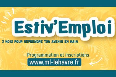 Avec Estiv'Emploi, la Mission Locale du Havre accompagne les jeunes de 16 à 25 ans vers l'emploi