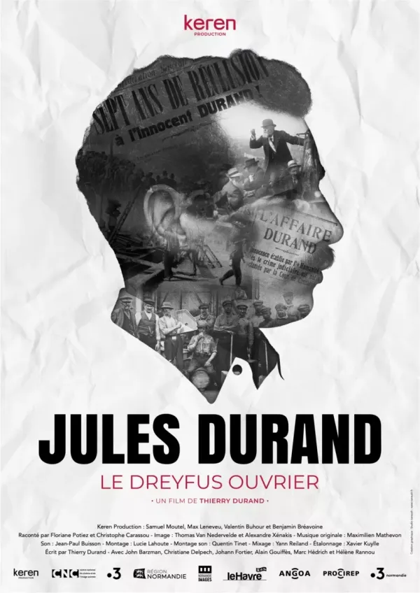 Affiche du documentaire Jules Durand, le Dreyfus ouvrier