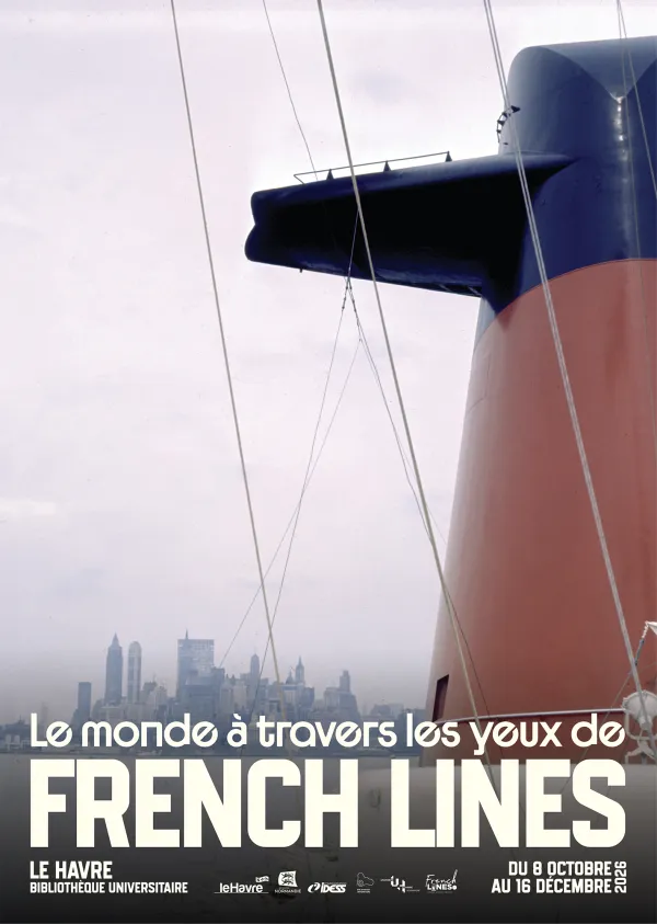 Le monde à travers les yeux de French Lines, l'affiche