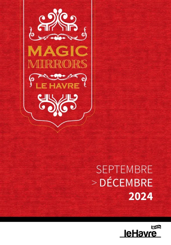 Magic Mirrors - Programmation de septembre à décembre 2024