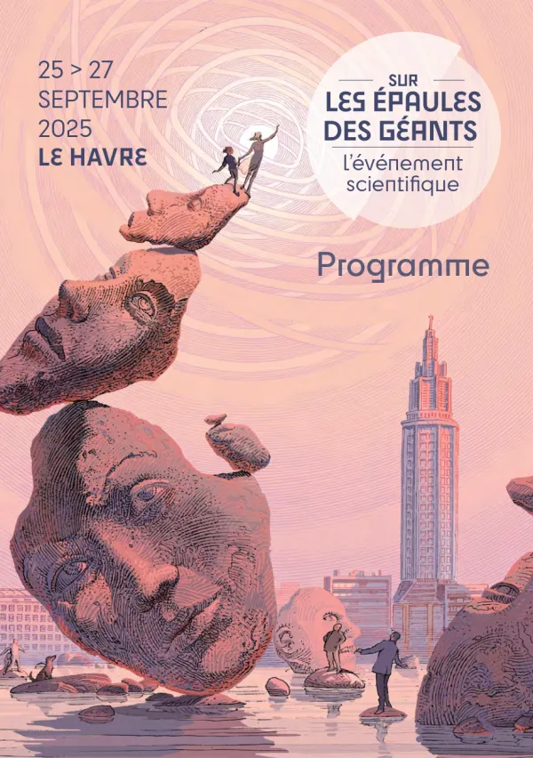 Sur les épaules des géants - Programme 2025