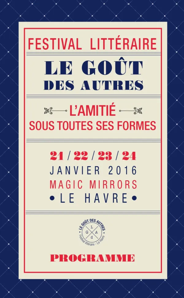 Le Goût des Autres - Programmation 2016